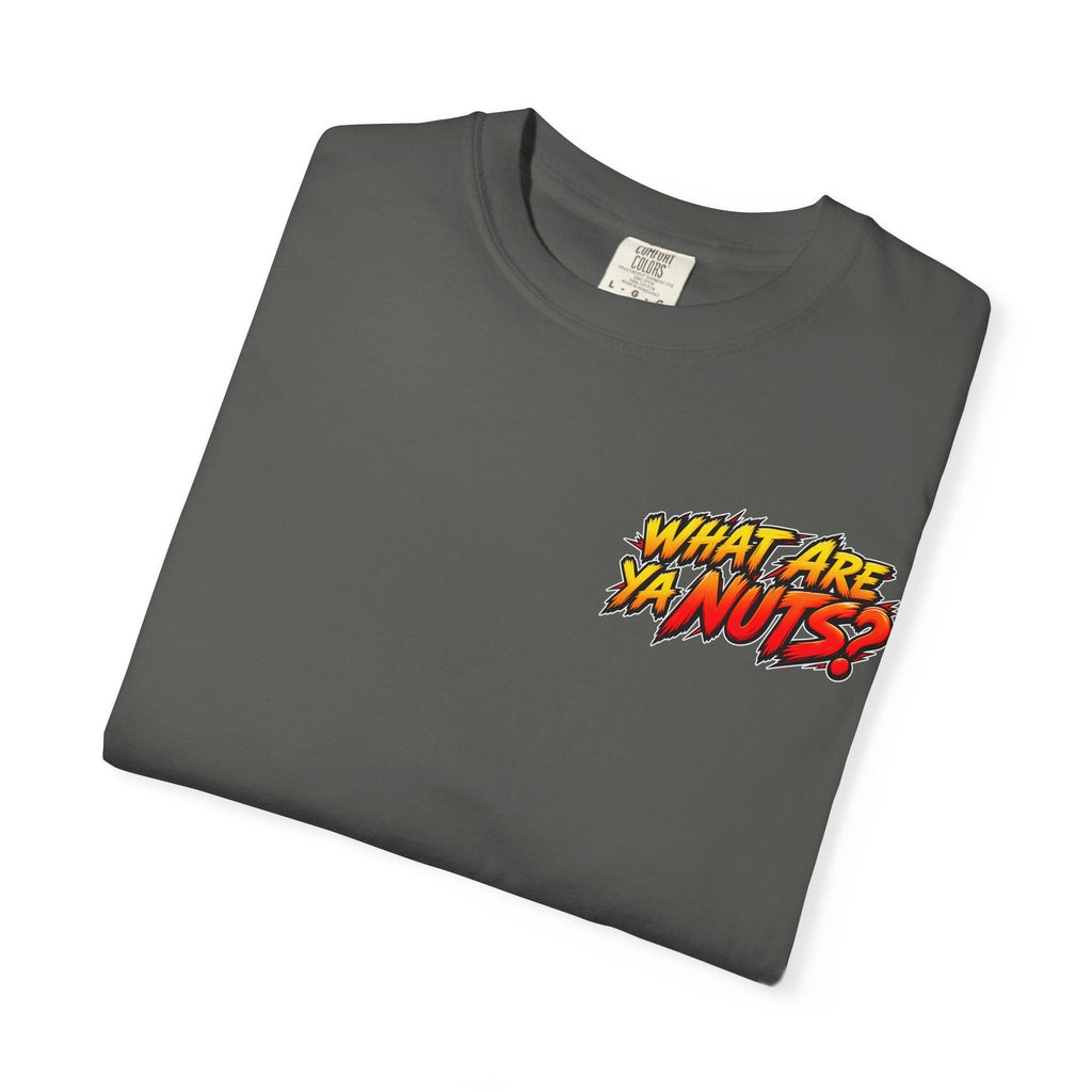What Are Ya Nuts?! — Stacking Nuts Welder Tee