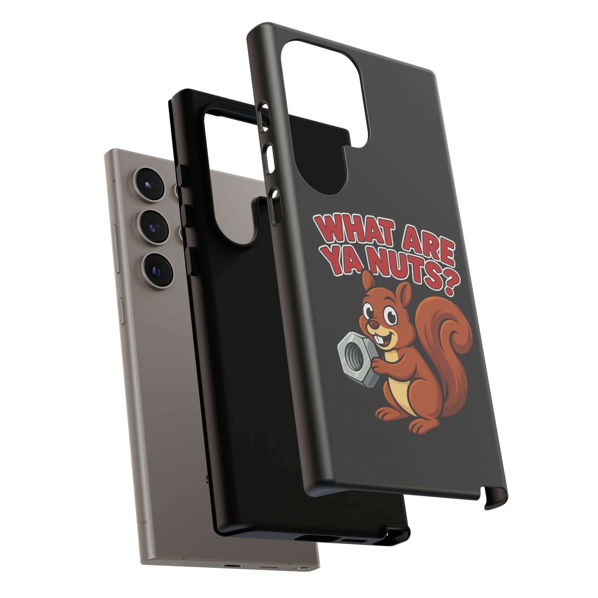 What Are Ya Nuts? Tough Phone Case