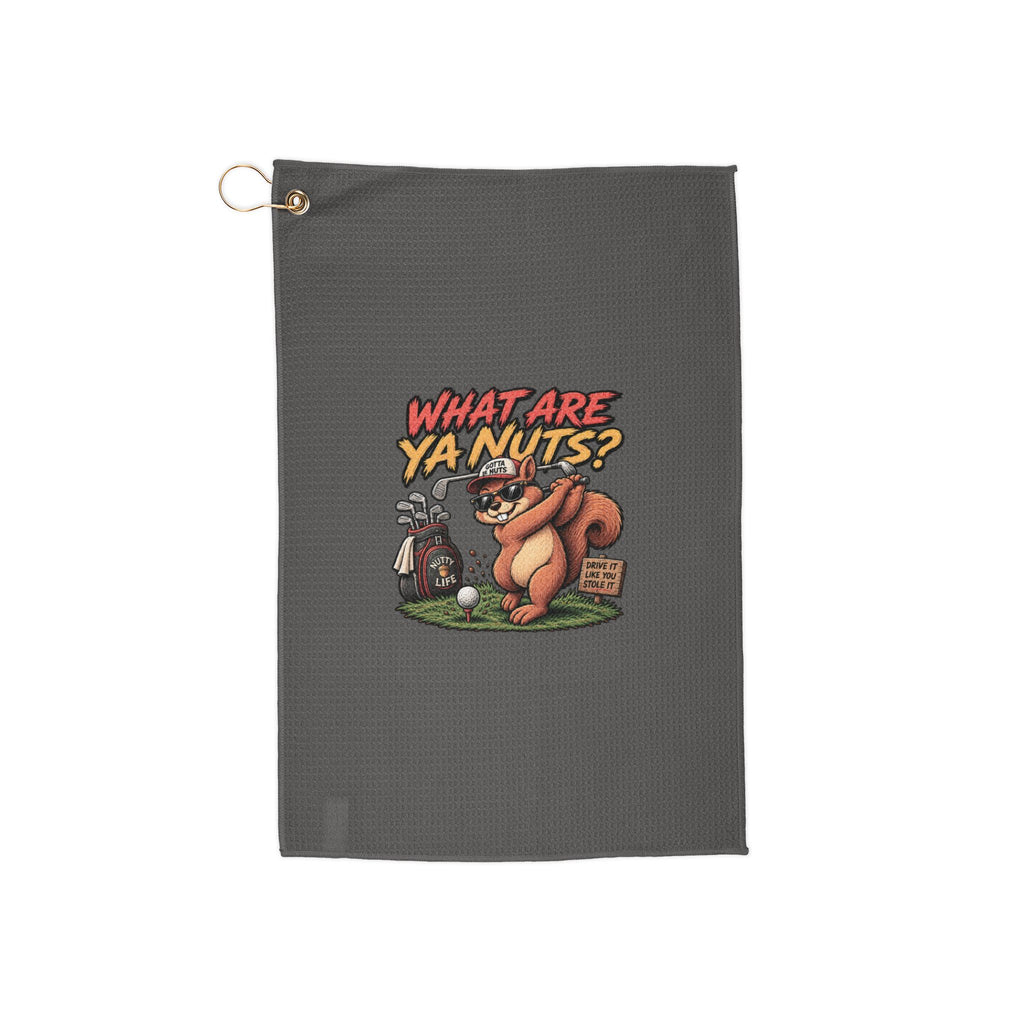 What Are Ya Nuts? Golf Towel