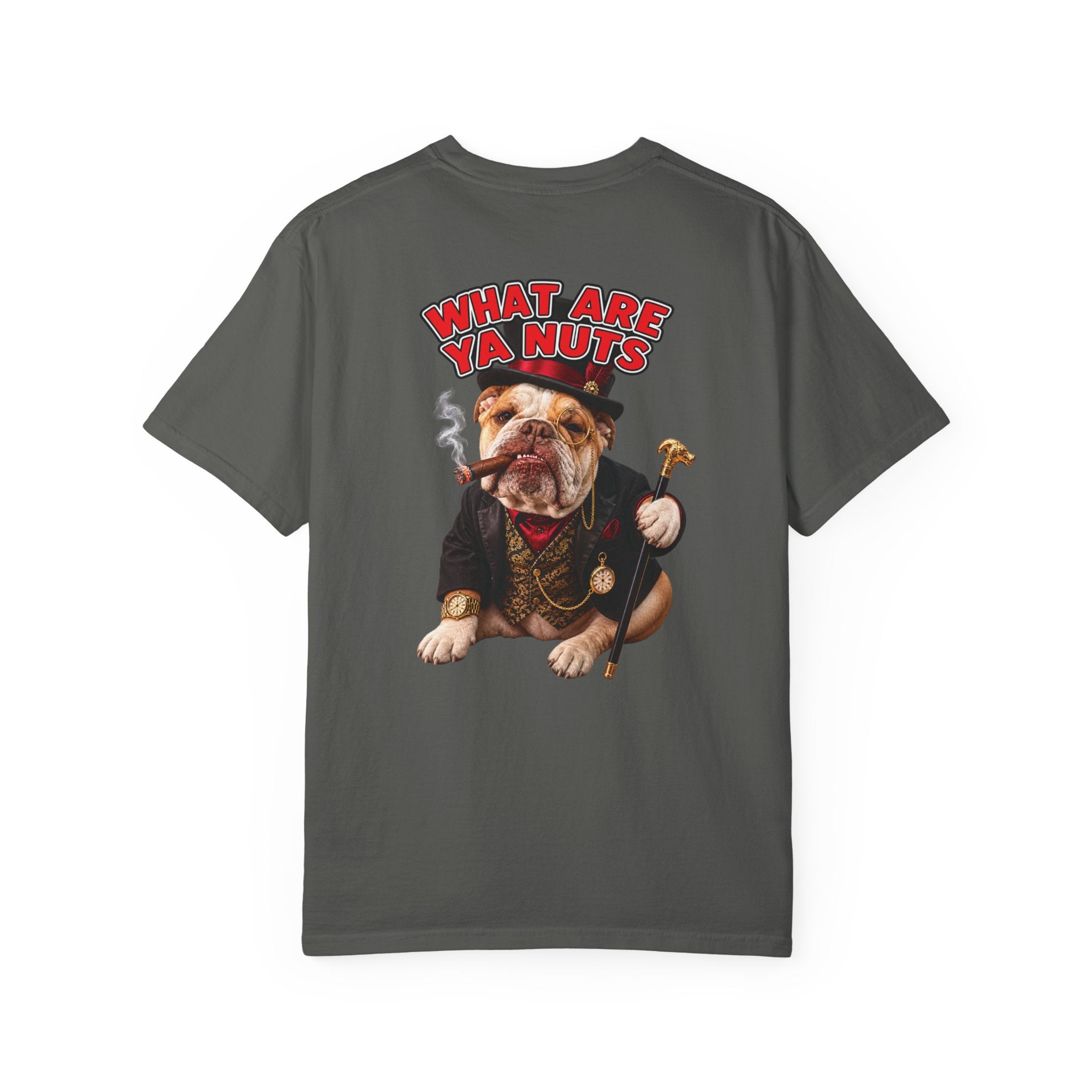 What Are Ya Nuts? Bulldog Tee