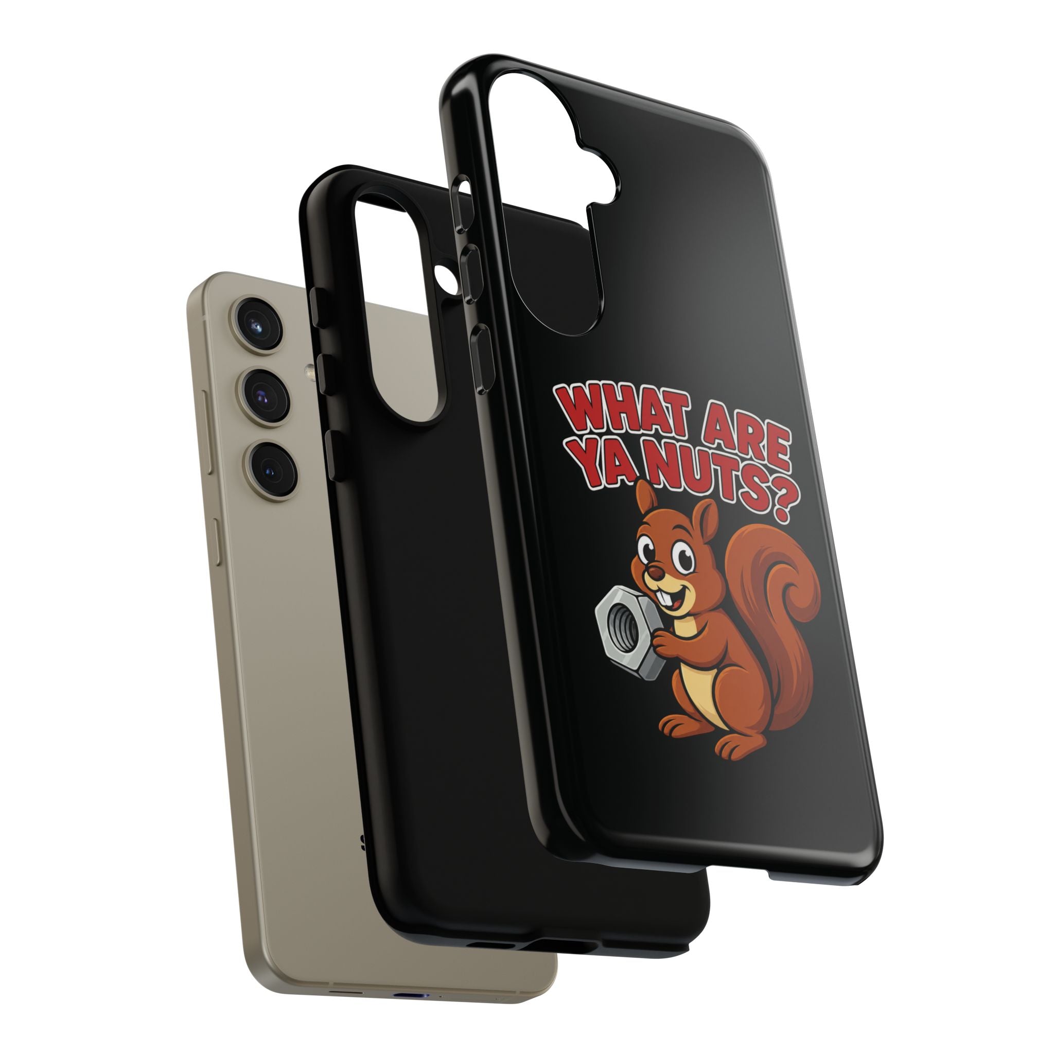 What Are Ya Nuts? Tough Phone Case