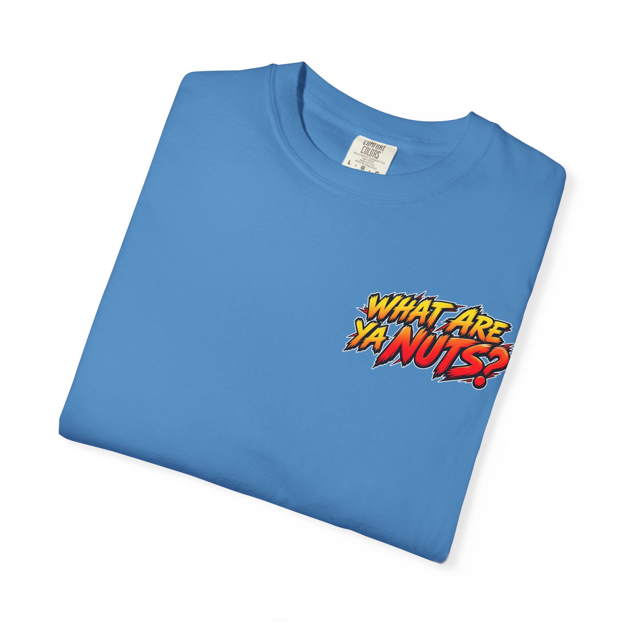 What Are Ya Nuts?! — Stacking Nuts Welder Tee