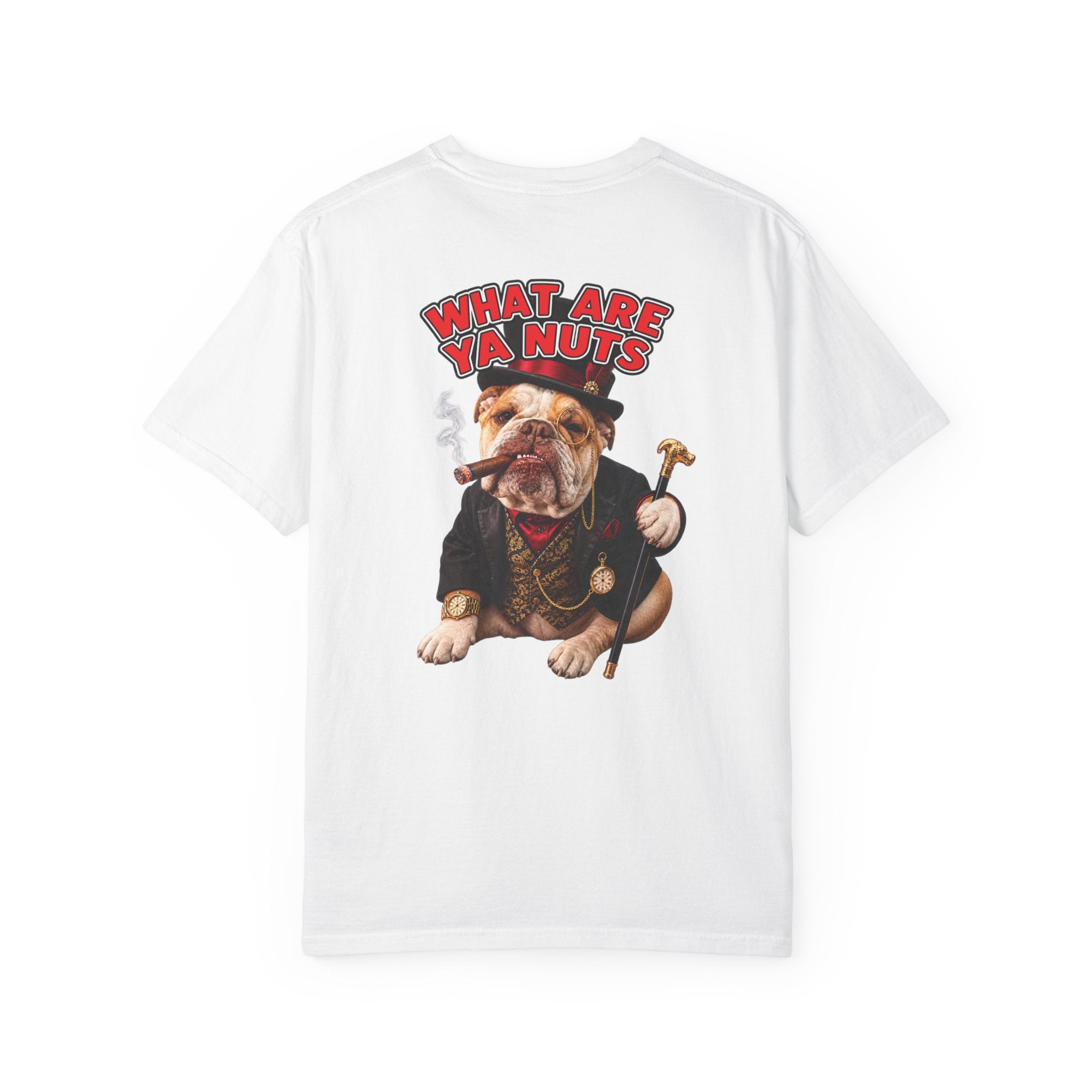What Are Ya Nuts? Bulldog Tee