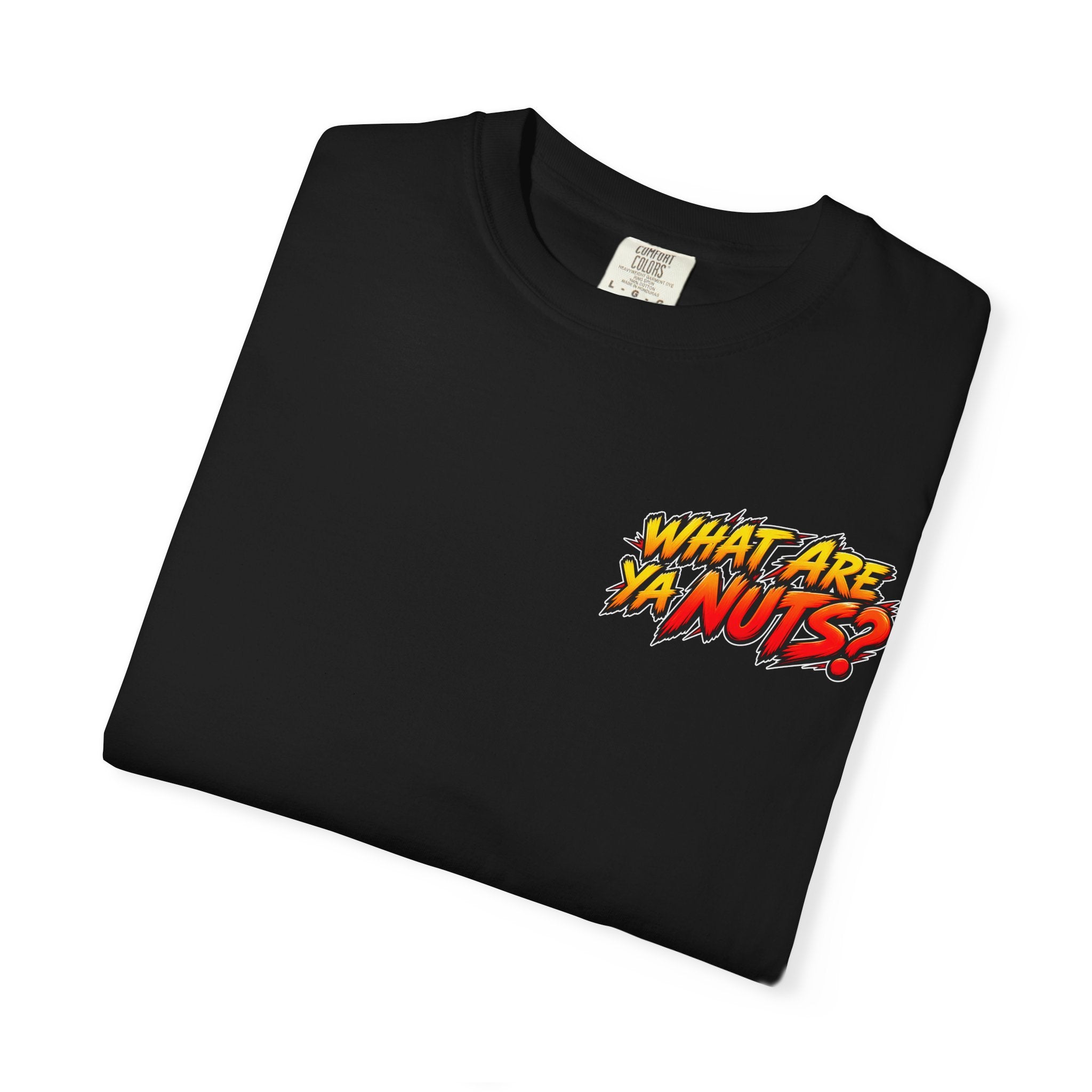 What Are Ya Nuts?! — Stacking Nuts Welder Tee