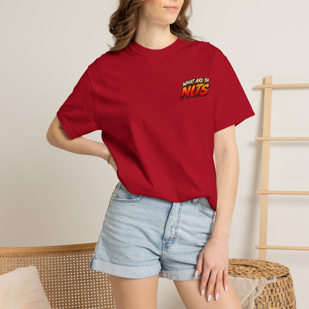What Are Ya Nuts?! — Full Send Tee